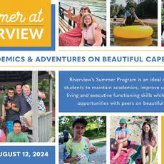 Summer at Riverview offers programs for three different age groups: Middle School, ages 11-15; High School, ages 14-19; and the Transition Program, GROW (Getting Ready for the Outside World) which serves ages 17-21.⁠
⁠
Whether opting for summer only or an introduction to the school year, the Middle and High School Summer Program is designed to maintain academics, build independent living skills, executive function skills, and provide social opportunities with peers. ⁠
⁠
During the summer, the Transition Program (GROW) is designed to teach vocational, independent living, and social skills while reinforcing academics. GROW students must be enrolled for the following school year in order to participate in the Summer Program.⁠
⁠
For more information and to see if your child fits the Riverview student profile visit wemewhd.com/admissions or contact the admissions office at admissions@wemewhd.com or by calling 508-888-0489 x206